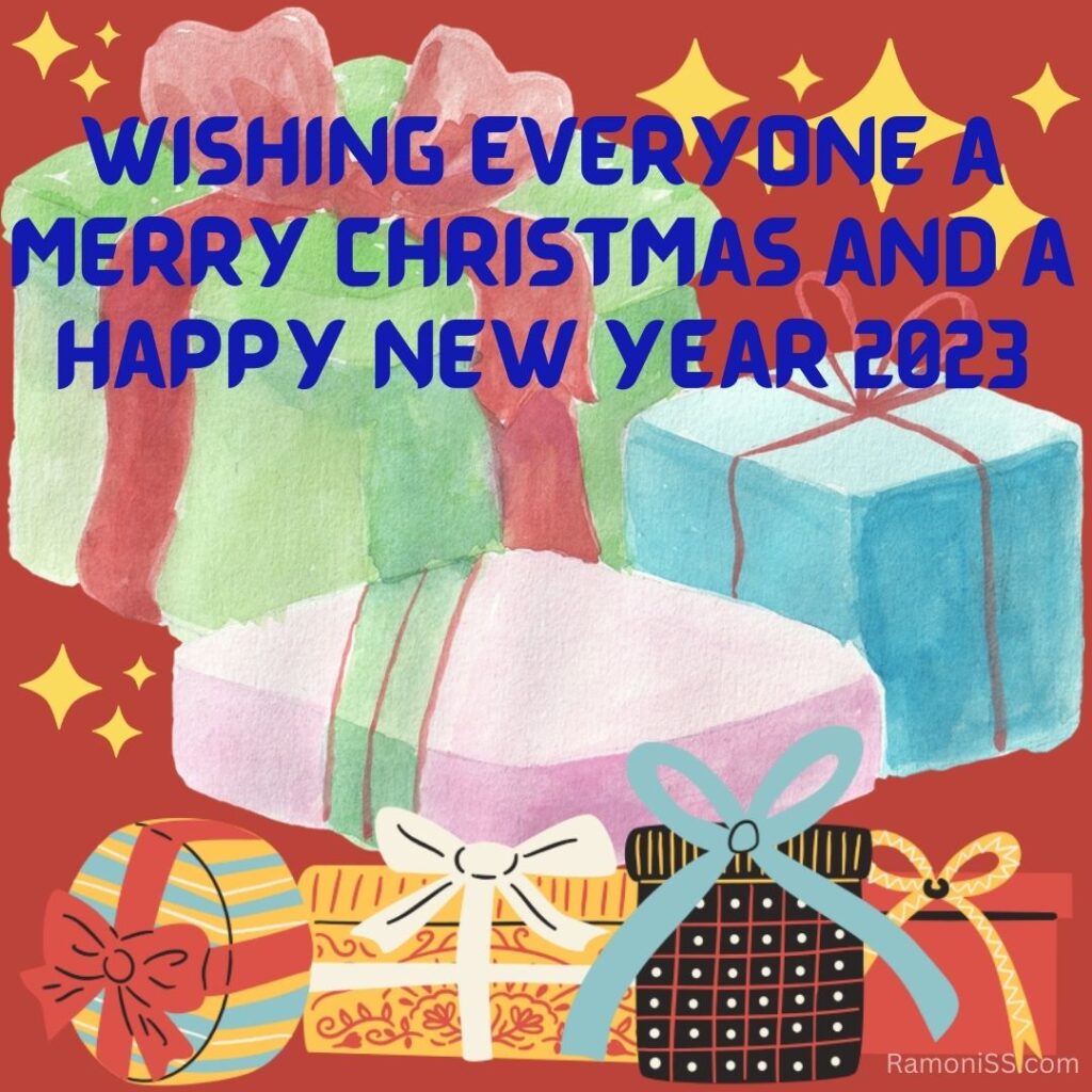 A picture of some colorful gifts has been used on a background of red color and twinkling stars, and the text "wishing everyone a merry christmas and a happy new year 2023" has been written using blue colored fonts.