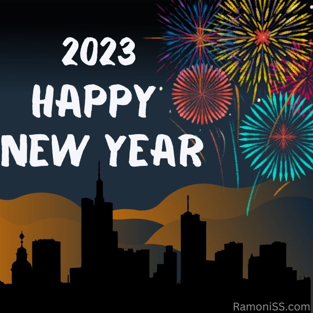 Happy new year 2023 card in white font on city and fireworks background.