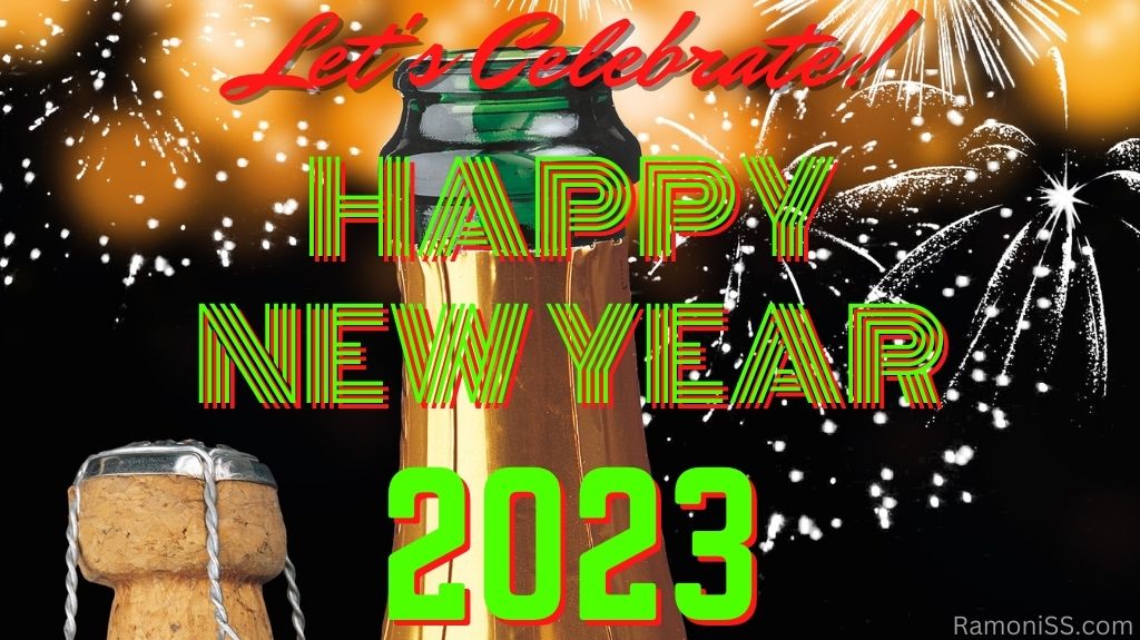 Happy new year 2023 with red and green color font, 2 champagne bottle on black background and bright colorful fireworks.
