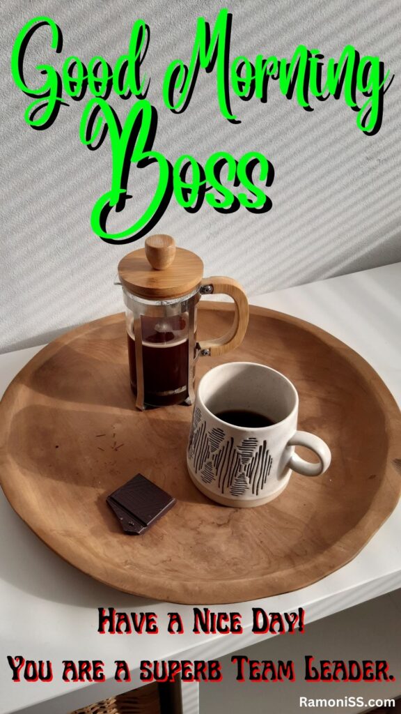 Good morning boss written in the image and in the background image a thermos, cup of coffee, and chocolate is placed in a plate on the table.