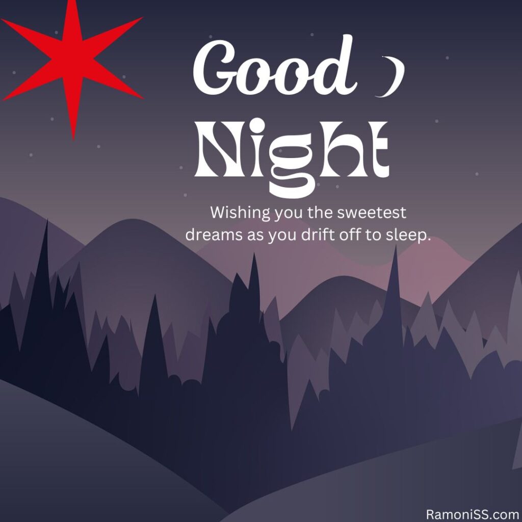 Good night stars and hills