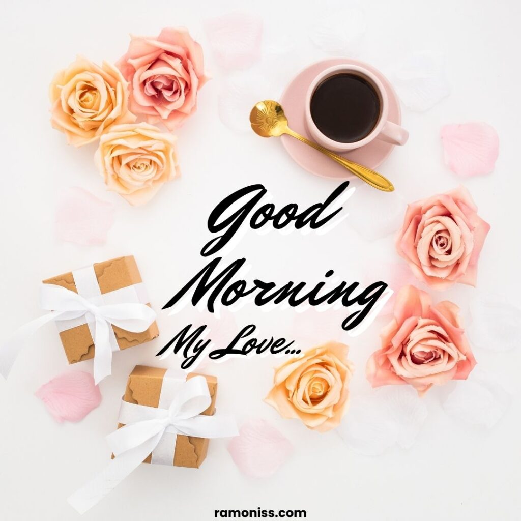 Cup of coffee roses and gift boxes placed on the white surface good morning images love