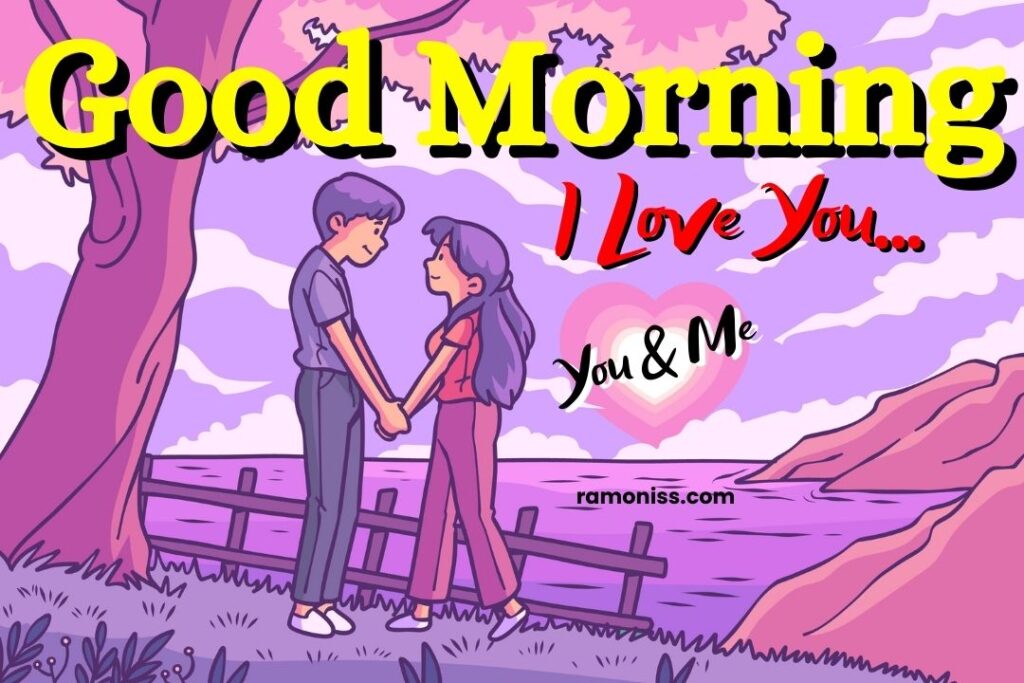 Hand drawn beautiful loving couple good morning love images for my love.