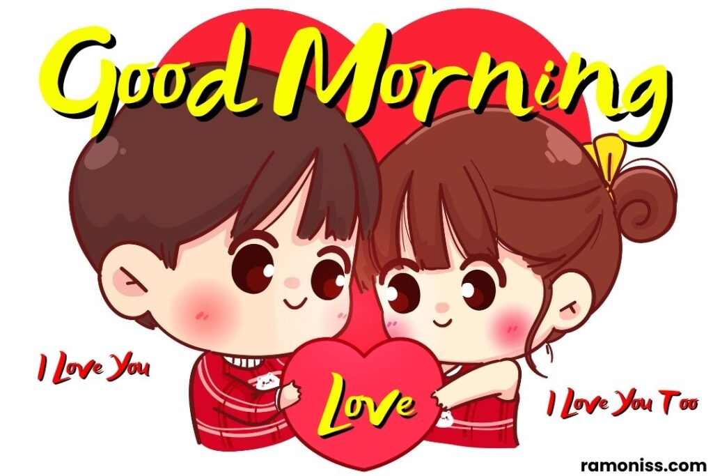 Lovers couple holding red heart together cartoon good morning love images.